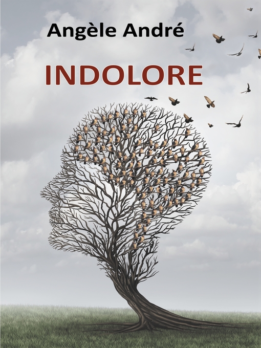 Title details for Indolore by Angèle André - Available